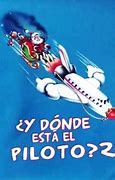 Image result for Donde Está El Piloto Escena Upside Down High