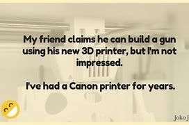 Image result for Jokes About Fixing a Printer