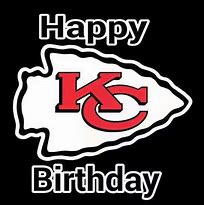 Image result for Kansas City Chiefs Birthday Meme