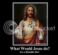 Image result for What Would Jesus Do for a Klondike Bar