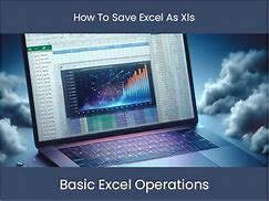 Image result for How to Save Excel as XLS