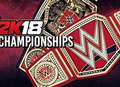 Image result for WWE 2K18 Championship