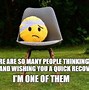 Image result for Memes About Feeling Better