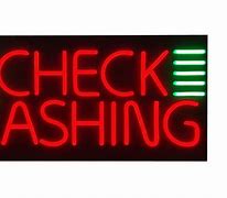 Image result for Check Cashing Signs