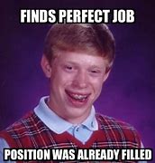 Image result for Job Search Meme