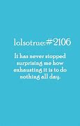 Image result for LOL so True Quotes About School