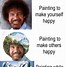 Image result for Funny Famous Quotes by Bob Ross