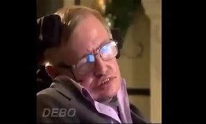 Image result for Stephen Hawking Dank Memes