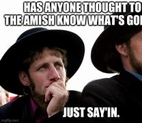 Image result for Funny Amish Meme