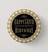 Image result for 50th Birthday Buttons