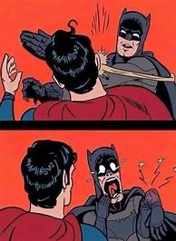 Image result for Batman Slap Meme Blank