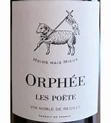 Image result for Poete Vin France Blanc Orphee