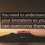 Image result for What Are Your Limitations
