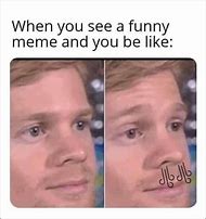 Image result for Funny Memes That Make You Laugh