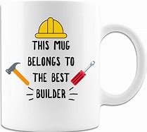 Image result for Builder Meme Mug