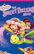 Image result for Strawberry Shortcake Sweet Dreams Movie