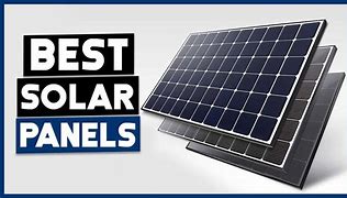 Image result for The Best Solar Panels in the World