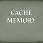 Image result for Computer Cache Memory