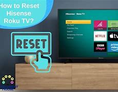 Image result for How to Restart Hisense Roku TV