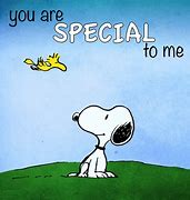 Image result for You're so Special to Me