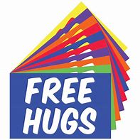 Image result for Free Hugs Dog Sign