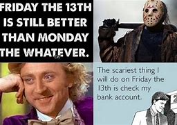Image result for Funny Friday 13th Memes