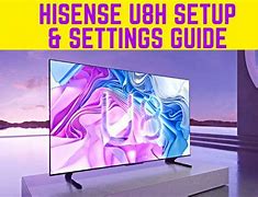 Image result for Best Picture Settings for Hisense 50 U6hf