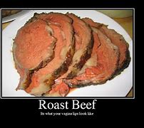 Image result for Funny Roast Beef Meme