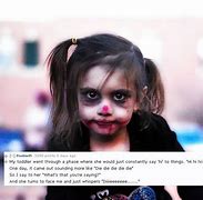 Image result for Scary Things Kids Say