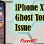 Image result for Phone Ghost Touch