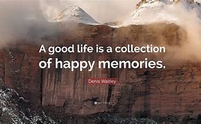 Image result for Happy Memories Quotes