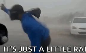 Image result for Running in Rain Meme