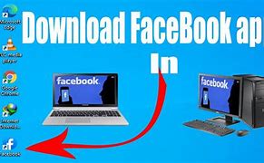 Image result for Download Facebook App for Laptop