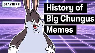 Image result for Big Chungus Original Meme