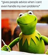 Image result for Kermit the Frog Memes Funny