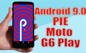 Image result for ROM Pie Moto G6