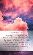 Image result for Psalm 90:10