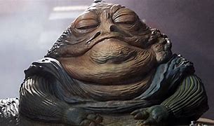 Image result for Jabba the Hutt