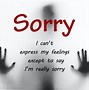 Image result for I'm Sorry Baby Quotes