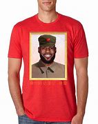Image result for LeBron James Communist T-Shirt