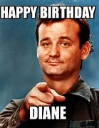 Image result for Diane Birthday Meme