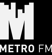 Image result for Metro FM