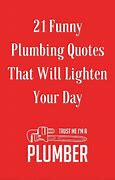 Image result for Plumbing Memes