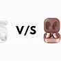 Image result for Galaxy Buds 2 Comparison Chart