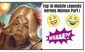 Image result for Mobile Legends Hero French Meme