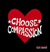 Image result for Love and Compassion Quotes
