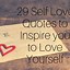 Image result for Love Yourself Quotes Multiple