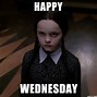 Image result for wednesday tired memes funniest