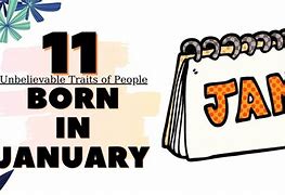 Image result for People Born January 11