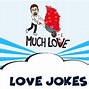 Image result for Funny Love Jokes